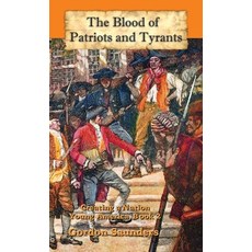 (英文圖書) The Blood of Patriots and Tyrants 精裝版, Mediaropa, 英文