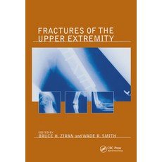 (英文圖書) Fractures of the Upper Extremity 平裝版, CRC Press, 英文