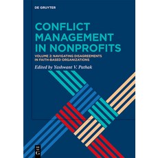 (英文圖書) Conflict Management in Nonprofits: Volume 2: Navigating Disagreements in Faith-... 精裝版, de Gruyter, 英文