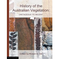 (英文圖書) History of the Australian Vegetation: Cretaceous to Recent 平裝版, University of Adelaide Press, 英文