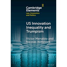 (英文圖書) U.S. Innovation Inequality and Trumpism 精裝版, Cambridge University Press, 英文
