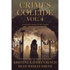 (英文圖書) Crimes Collide Vol. 4: A Mystery Short Story Series 平裝版, Wmg Publishing, Inc., 英文