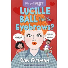 (英文圖書)Lucille Ball Had No Eyebrows? 平裝版, Norton Young Readers, 英文