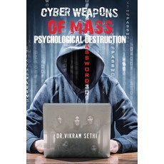 (英文圖書) Cyber Weapons of Mass Psychological Destruction: and the People Who Use Them 精裝版, Greylander Press, LLC, 英文