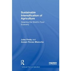 Sustainable Intensification of Agriculture: Greening the World's Food Economy 精裝版, Routledge, 英文