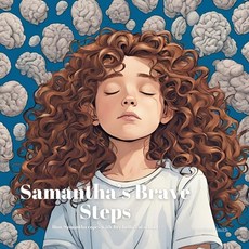 (英文圖書)Samantha's Brave Steps: For Kids Learning to Navigate Bullying At School Ages 4... 平裝版, Independently Published, 英文