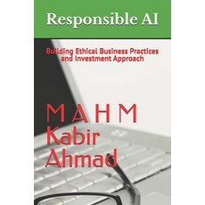 (英文圖書) Responsible AI: Building Ethical Business Practices and Investment Approach 平裝版, Independently Published, 英文