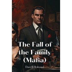 (英文圖書) The Fall of the Family (Mafia) 平裝版, Darell Holroyd, 英文