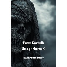 (英文圖書) Fate Curadh Beag (Horror) 平裝版, Ellie Montgomery, 英文