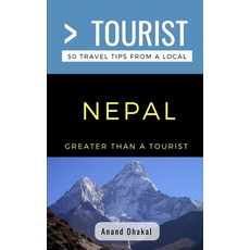(英文圖書) Greater Than a Tourist- Nepal: 50 Travel Tips from a Local 平裝版, Independently Published, 英文