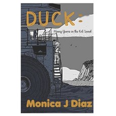 (英文圖書) Duck: Many Years in the Oil Sand 平裝版, Independently Published, 英文