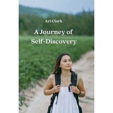(英文圖書) A Journey of SelfDiscovery 平裝版, Ari Clark, 英文