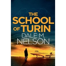 (英文圖書) The School of Turin 平裝版, Dale Nelson, 英文