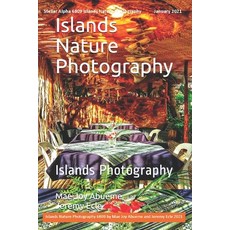 Islands Nature Photography: Islands Photography 平裝版, Independently Published, 英文