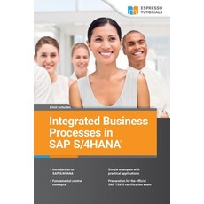 (英文圖書) Integrated Business Processes in SAP S/4HANA 平裝版, Espresso Tutorials Gmbh, 英文