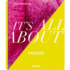 (英文圖書) It's All about Dresses 精裝版, Te Neues Publishing Company, 英文