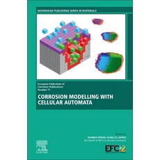 (英文圖書) Corrosion Modelling with Cellular Automata 精裝版, Woodhead Publishing, 英文