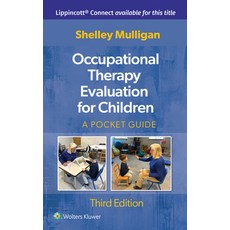 (英文圖書) Occupational Therapy Evaluation for Children: A Pocket Guide 平裝版, LWW, 英文