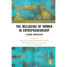 The Wellbeing of Women in Entrepreneurship: A Global Perspective 精裝版, Routledge, 英語