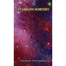 (英文圖書) Starsong Sorcery 精裝版, Creative Arts Management Ou, 英文