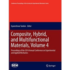 (英文圖書) Composite Hybrid and Multifunctional Materials Volume 4: Proceedings of the 2014 Annual Co... 平裝版, Springer, 英文