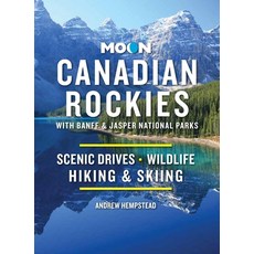 (英文圖書) Moon Canadian Rockies: With Banff & Jasper National Parks: Hike Camp See Wildlife 平裝版, Moon Travel, 英文