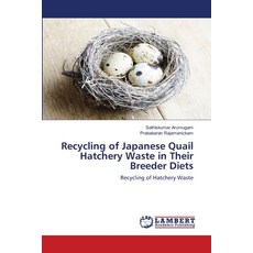 (英文圖書) Recycling of Japanese Quail Hatchery Waste in Their Breeder Diets 平裝版, LAP Lambert Academic Publis..., 英文