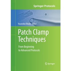(英文圖書) Patch Clamp Techniques: From Beginning to Advanced Protocols 平裝版, Springer, 英文