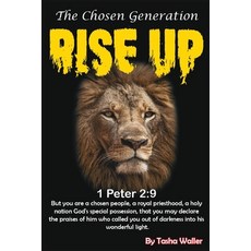 Rise up! The Chosen Generation 平裝版, Independently Published, 英文