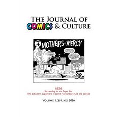 (英文圖書)The Journal of Comics and Culture Volume 1: Succeeding in the Super Biz 平裝版, Pace University Press, 英文