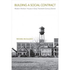 (英文圖書) Building a Social Contract: Modern Workers' Houses in Early-Twentieth Century Detroit 精裝版, Temple University Press, 英文