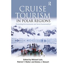 (英文圖書) Cruise Tourism in Polar Regions: Promoting Environmental and Social Sustainability? 精裝版, Routledge, 英文