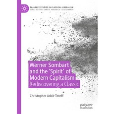 (英文圖書) Werner Sombart and the 'Spirit' of Modern Capitalism: Rediscovering a Classic 精裝版, Palgrave MacMillan, 英文