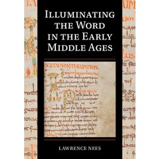 (英文圖書) Illuminating the Word in the Early Middle Ages 精裝版, Cambridge University Press, 英文