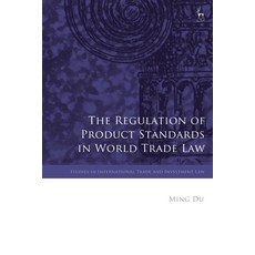 (英文圖書) The Regulation of Product Standards in World Trade Law 平裝版, Hart Publishing, 英文