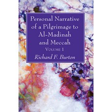 (英文圖書) Personal Narrative of a Pilgrimage to Al-Madinah and Meccah Volume 1 平裝版, Wipf & Stock Publishers, 英文