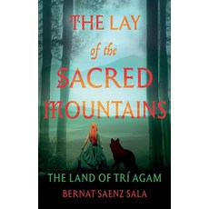 (英文圖書) The Lay of the Sacred Mountains 平裝版, Troubador Publishing, 英文