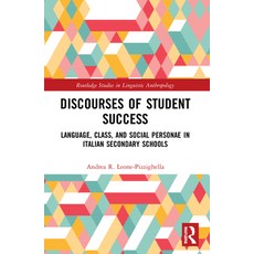 (英文圖書) Discourses of Student Success: Language Class and Social Personae in Italian Secondary Schools 平裝版, Routledge, 英文