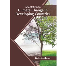 (英文圖書) Adaptation to Climate Change in Developing Countries 精裝版, Syrawood Publishing House, 英文