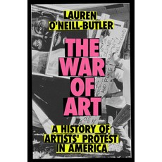 (英文圖書) The War of Art: A History of Artists' Protest in America 精裝版, Verso, 英文