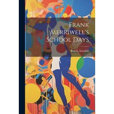 (英文圖書)Frank Merriwell's School Days 平裝版, Legare Street Press, 英文
