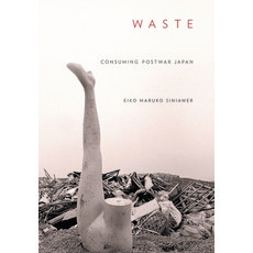 (英文圖書) Waste: Consuming Postwar Japan 精裝版, Cornell University Press, 英文