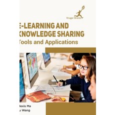 (英文圖書) E-Learning and Knowledge Sharing: Tools and Applications 精裝版, Kruger Brentt Publisher Uk...., 英文