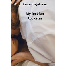 (英文圖書) My lesbian Rockstar 平裝版, Samantha Johnson, 英文