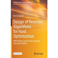 (英文圖書) Design of Heuristic Algorithms for Hard Optimization: With Python Codes for the Travelling Sa... 精裝版, Springer, 英文