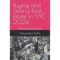 (英文圖書) Buying and Selling Real Estate in NYC 2023: The Essential Guide 平裝版, Independently Published, 英文