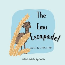 (英文圖書)The Emu Escapade! 平裝版, Independently Published, 英文
