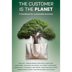 (英文圖書) The Customer is the Planet: A handbook for sustainable business 平裝版, Oak Tree Press, 英文