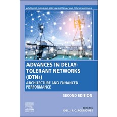 Advances in Delay-Tolerant Networks (DTNs): Architecture and Enhanced Performance 平裝版, Woodhead Publishing, 英文