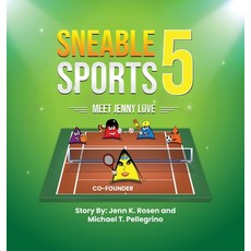 (英文圖書)Sneable Sports 5: Meet Jenny Love Co-Founder 精裝版, Best Selling Publisher, 英文